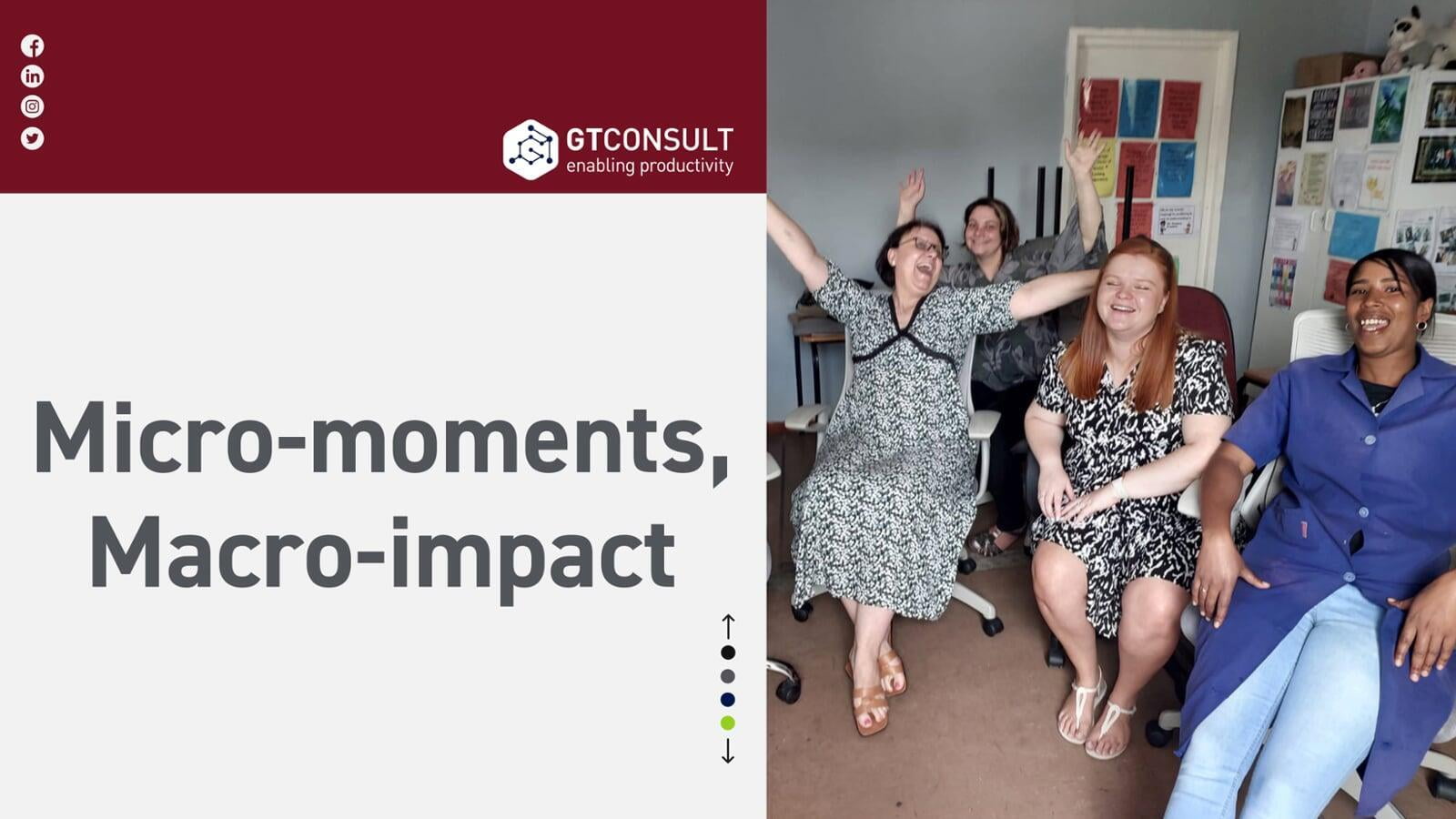 Micro-moments, Macro-impact